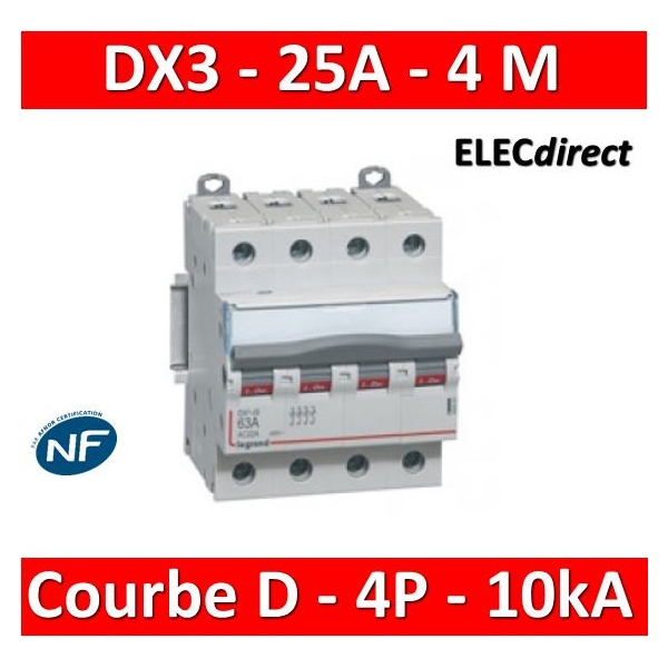 Legrand - Disjoncteur 4P DX3  25A - 10kA - courbe D - Réf : 408119